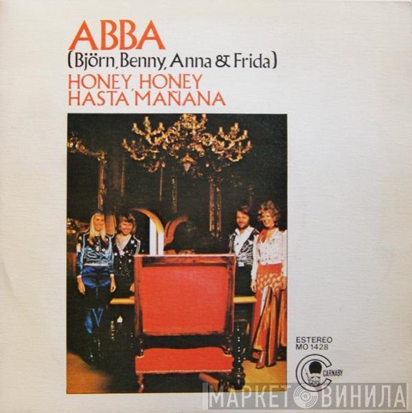 ABBA, Björn & Benny, Agnetha & Anni-Frid - Honey, Honey / Hasta Mañana