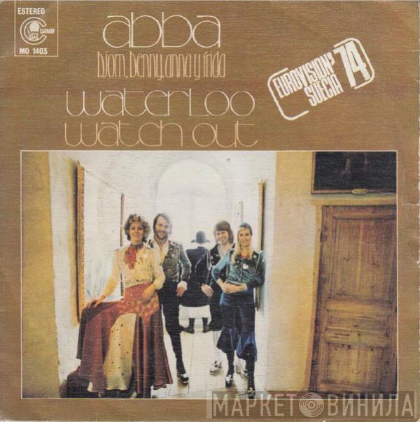 ABBA, Björn & Benny, Agnetha & Anni-Frid - Waterloo / Watch Out