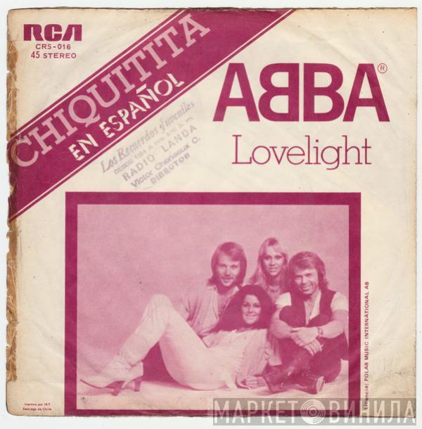  ABBA  - Chiquitita (En Español) / Lovelight