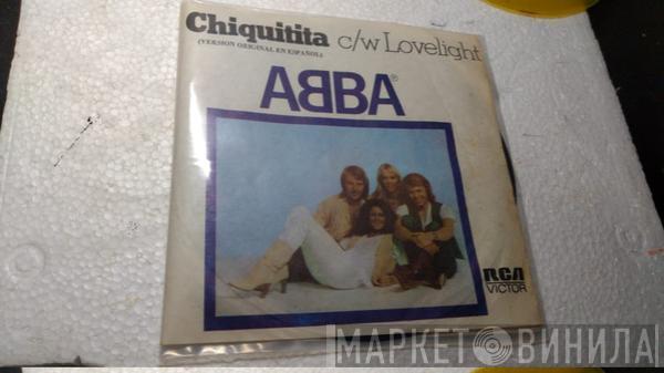  ABBA  - Chiquitita / Lovelight