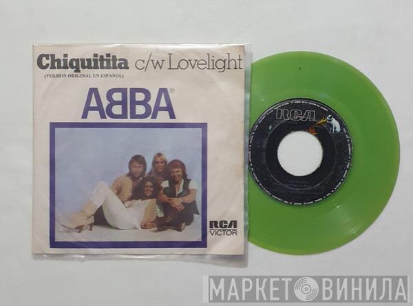  ABBA  - Chiquitita (Version Original En Español) c/w Lovelight