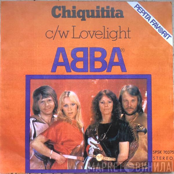  ABBA  - Chiquitita C/w Lovelight