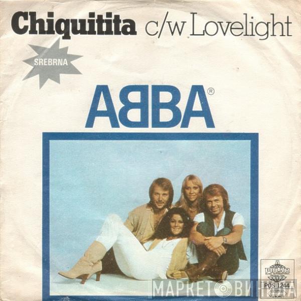  ABBA  - Chiquitita c/w Lovelight