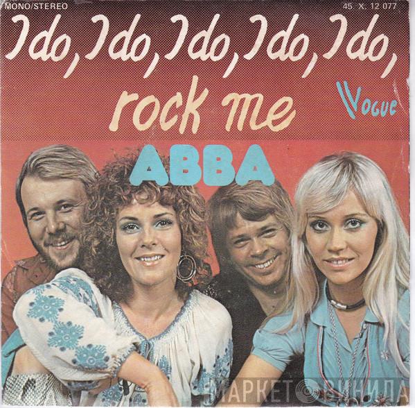  ABBA  - I Do, I Do, I Do, I Do, I Do / Rock Me