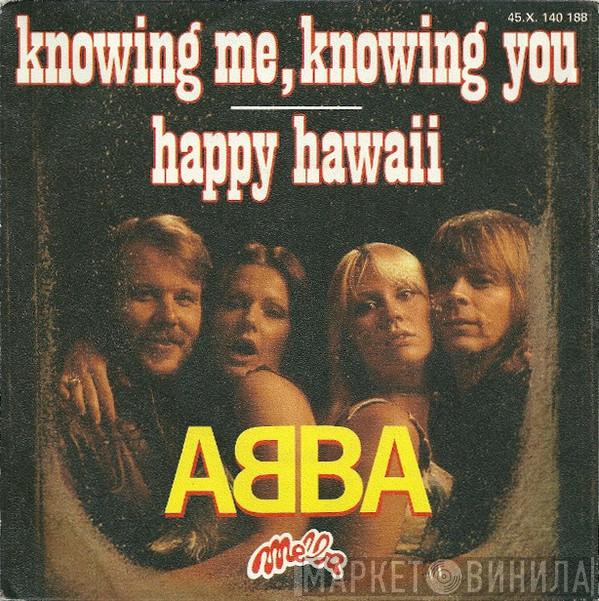 ABBA  - Knowing Me, Knowing You / Happy Hawaii