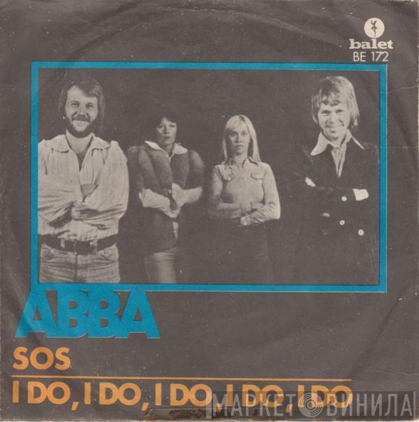  ABBA  - SOS / I Do, I Do, I Do, I Do, I Do