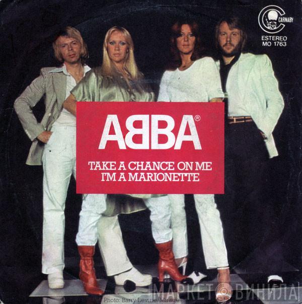  ABBA  - Take A Chance On Me / I'm A Marionette