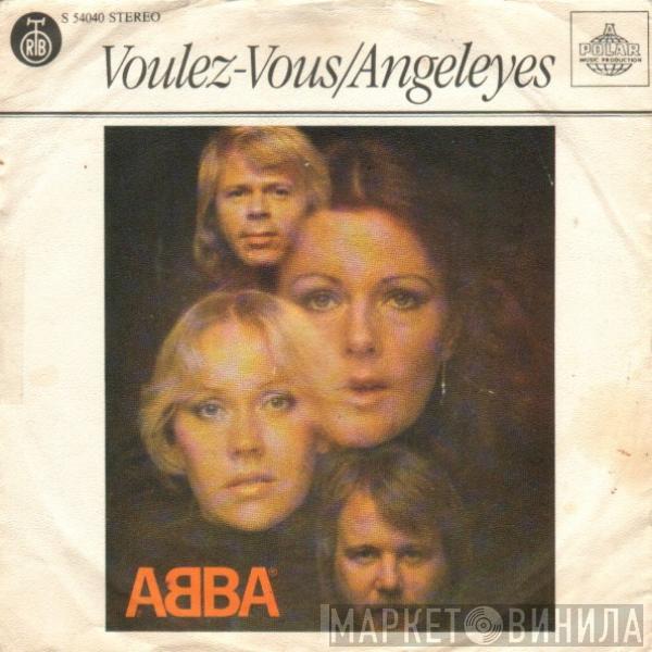  ABBA  - Voulez-Vous / Angeleyes
