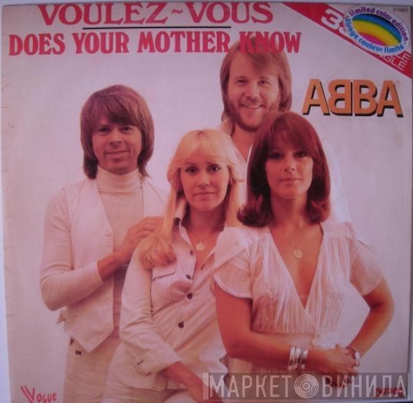  ABBA  - Voulez-Vous / Does Your Mother Know