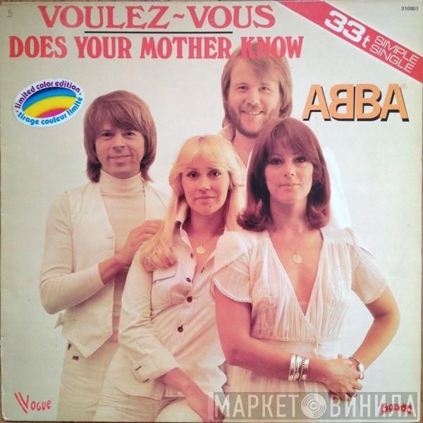  ABBA  - Voulez-Vous / Does Your Mother Know