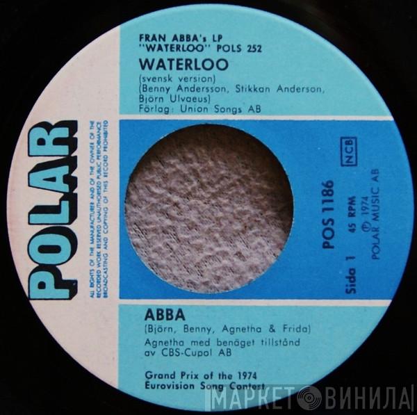, ABBA  Björn & Benny, Agnetha & Anni-Frid  - Waterloo (Svensk Version)