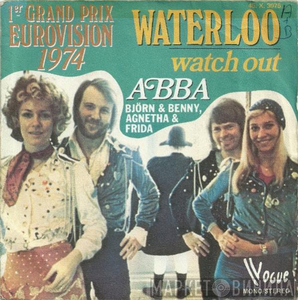 , ABBA  Björn & Benny, Agnetha & Anni-Frid  - Waterloo