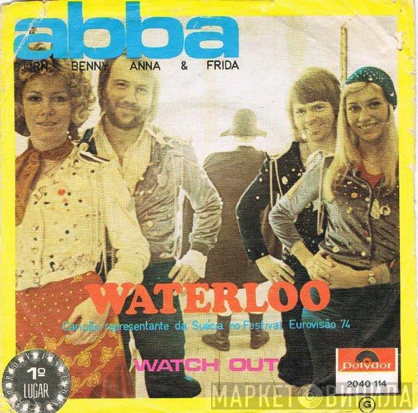 , ABBA  Björn & Benny, Agnetha & Anni-Frid  - Waterloo