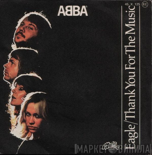 ABBA - Eagle / Thank You For The Music