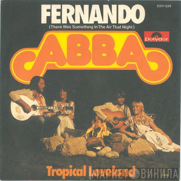  ABBA  - Fernando (There Was Something In The Air That Night)