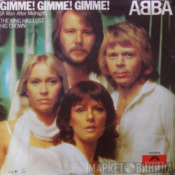  ABBA  - Gimme! Gimme! Gimme! (A Man After Midnight)