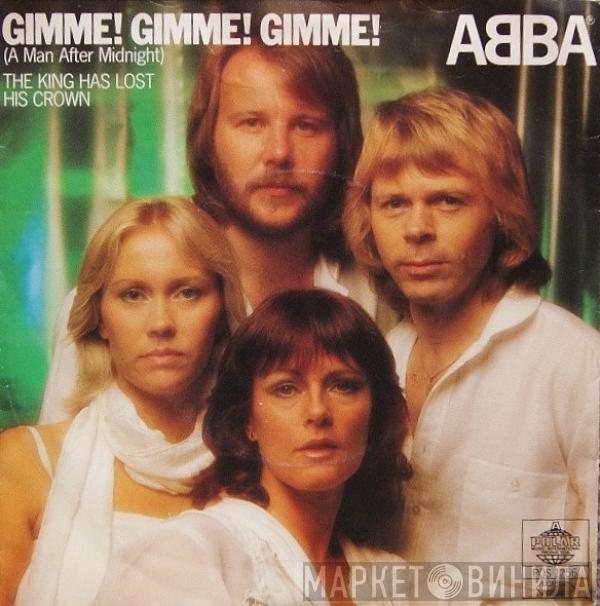  ABBA  - Gimme! Gimme! Gimme! (A Man After Midnight)