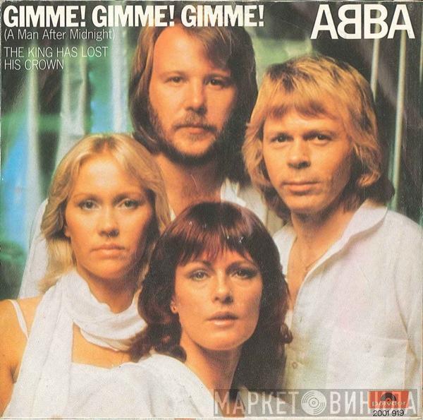  ABBA  - Gimme! Gimme! Gimme! (A Man After Midnight)