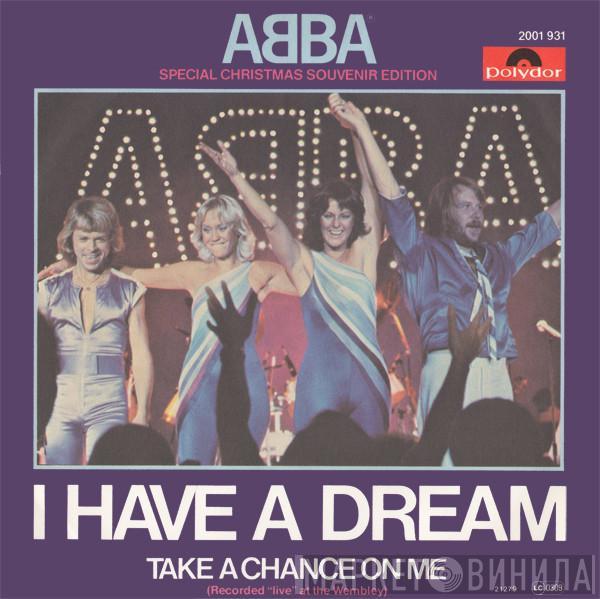  ABBA  - I Have A Dream