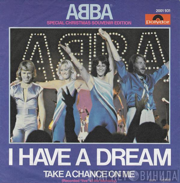  ABBA  - I Have A Dream
