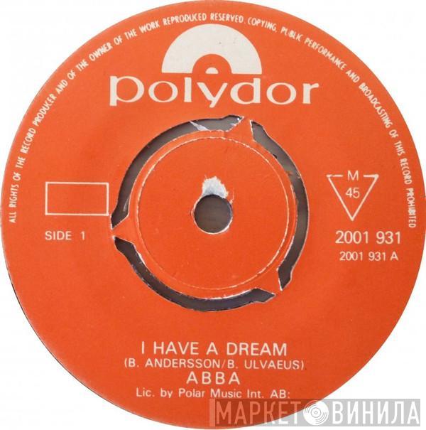  ABBA  - I Have A Dream