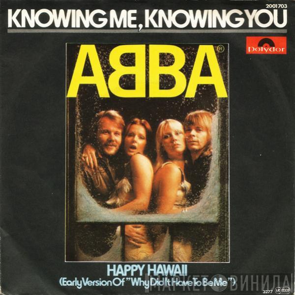  ABBA  - Knowing Me, Knowing You