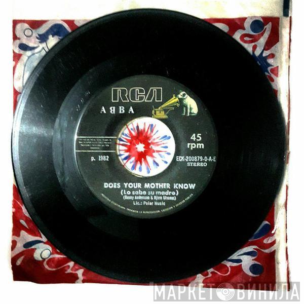  ABBA  - Lo Sabe Tu Mamá? = Does Your Mother Know