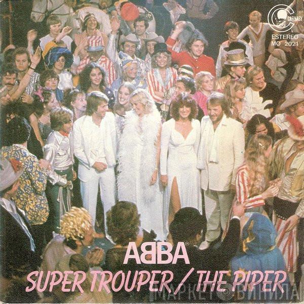 ABBA - Super Trouper / The Piper