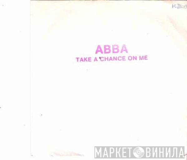 ABBA - Take A Chance On Me