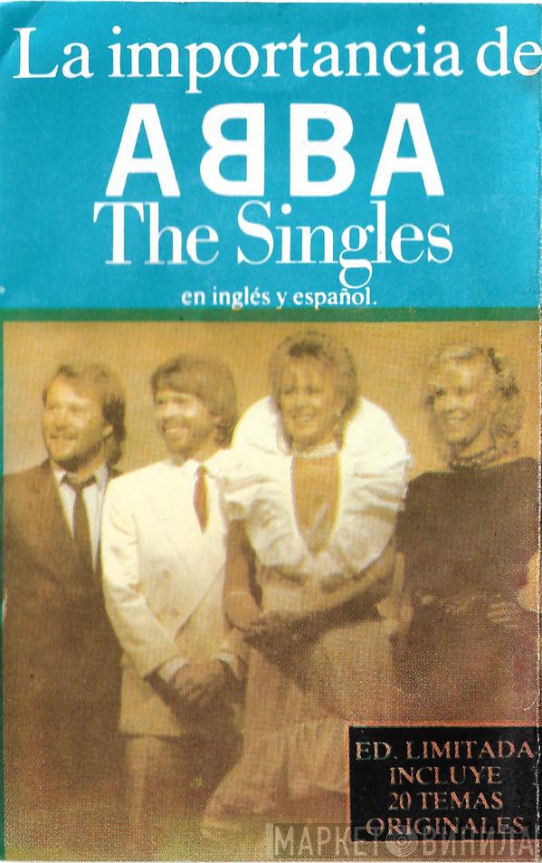  ABBA  - The Singles (La Importancia De ABBA)