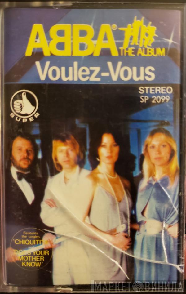  ABBA  - Voulez-Vous