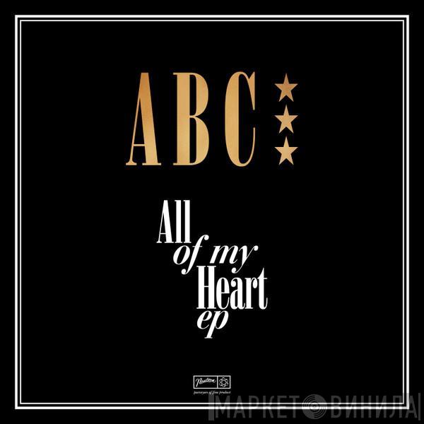  ABC  - All Of My Heart EP