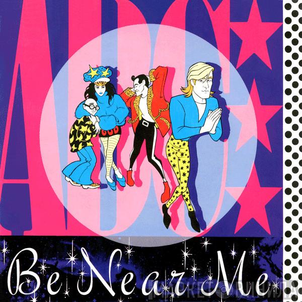  ABC  - Be Near Me