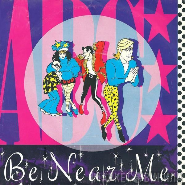 ABC - Be Near Me