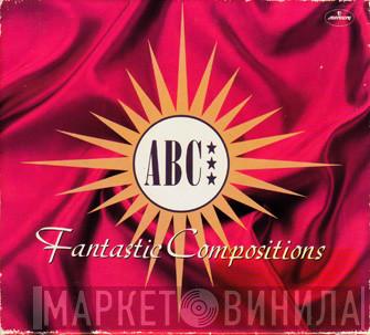  ABC  - Fantastic Compositions