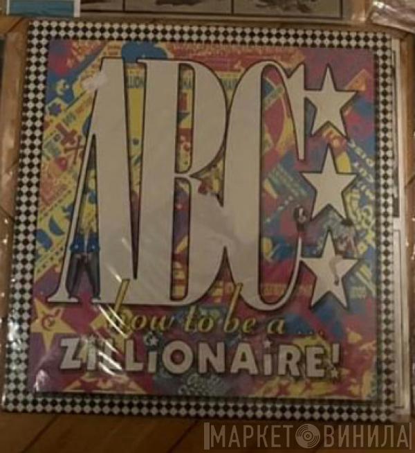  ABC  - How To Be A Zillionaire!