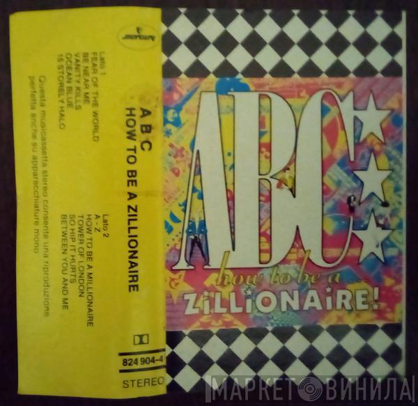  ABC  - How To Be A Zillionaire!