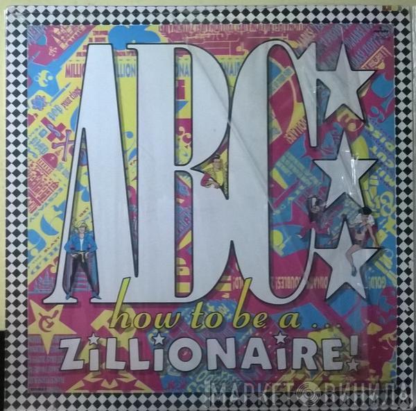  ABC  - How To Be A Zillionaire!