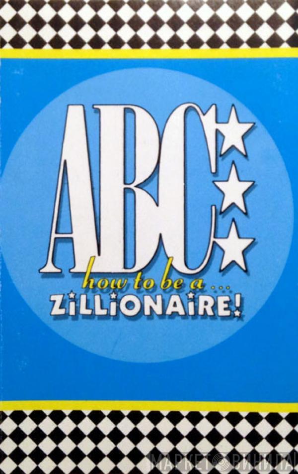  ABC  - How To Be A Zillionaire