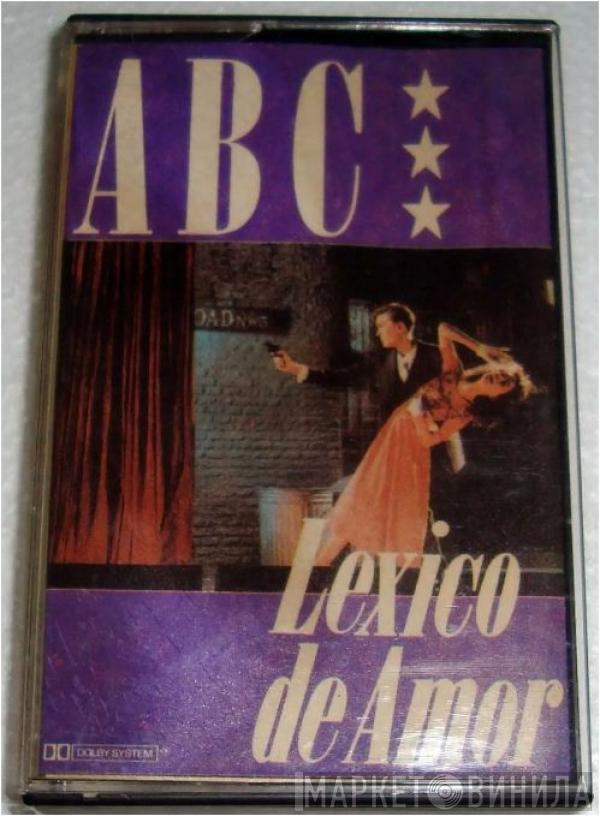  ABC  - Lexico De Amor = The Lexicon Of Love