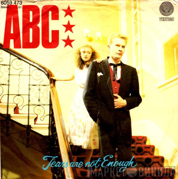  ABC  - Tears Are Not Enough