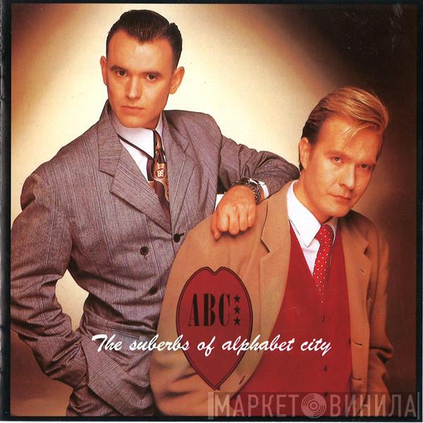  ABC  - The Suberbs Of Alphabet City