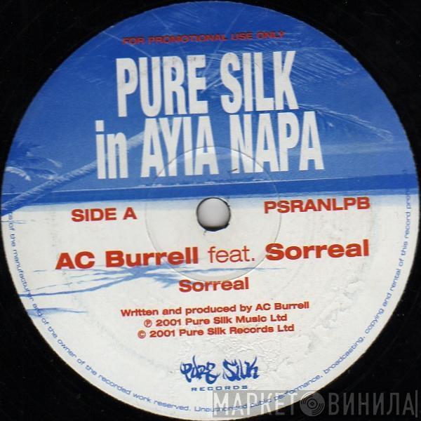 AC Burrell, Wicked Warriors - Pure Silk In Ayia Napa