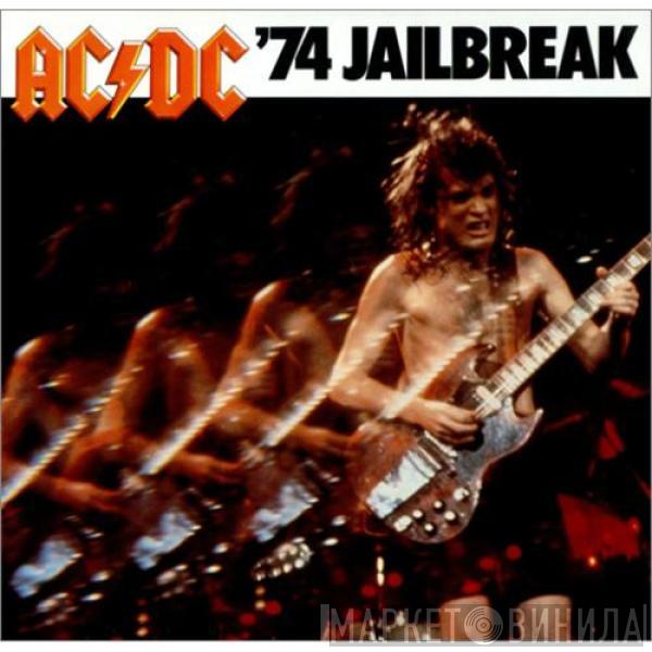  AC/DC  - '74 Jailbreak