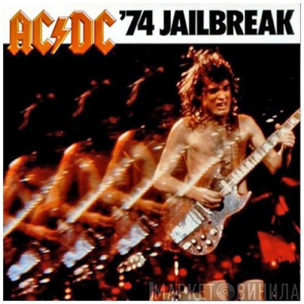  AC/DC  - '74 Jailbreak