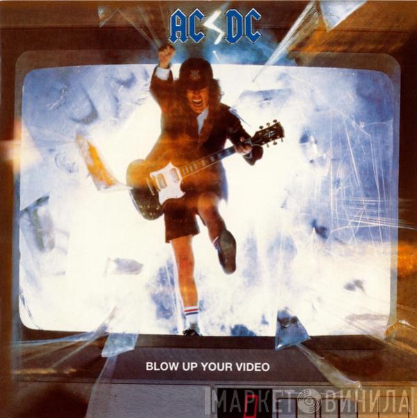 AC/DC - Blow Up Your Video