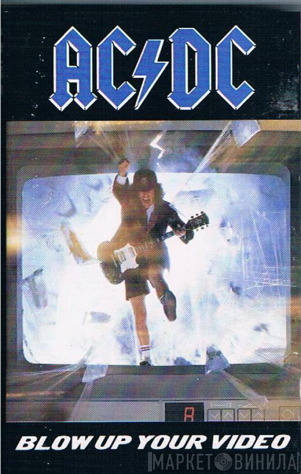  AC/DC  - Blow Up Your Video