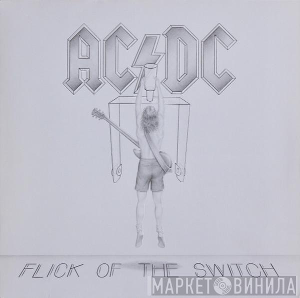  AC/DC  - Flick Of The Switch