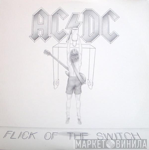  AC/DC  - Flick Of The Switch