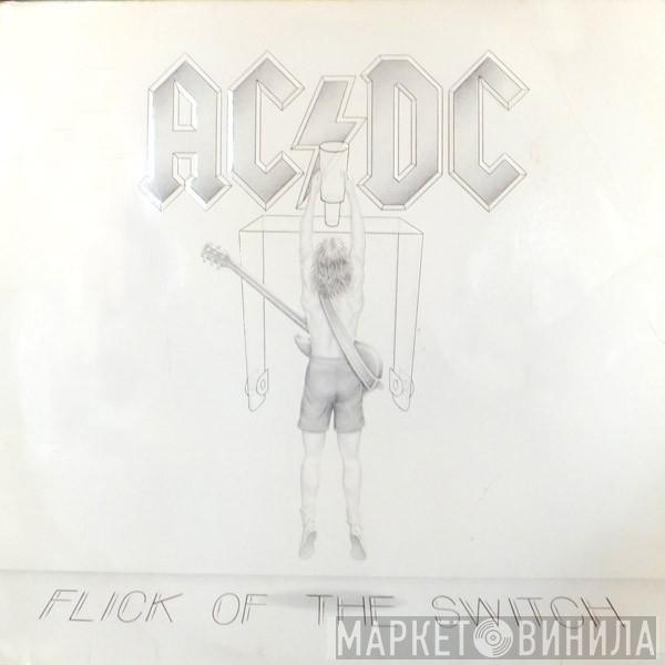  AC/DC  - Flick Of The Switch